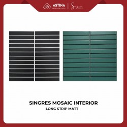 SINGRES Mosaic Interior Long Strip Matt