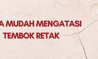 Cara Mudah Mengatasi Tembok Retak Rambut